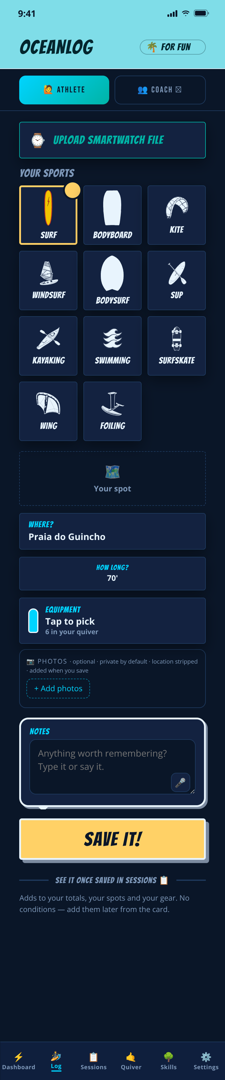 Logging a session for fun in OceanLog: pick your sport, spot, time and board, add a note, save